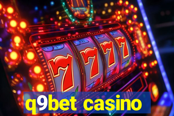 q9bet casino